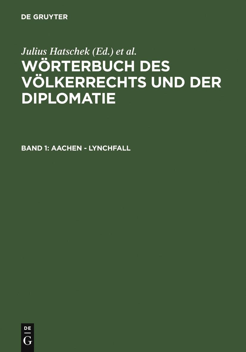 Buy Aachen - Lynchfall by Julius Hatschek | Karl Strupp | De Gruyter | German Law Reference | Paperback Reprint 2012 Edition — BookShops.in