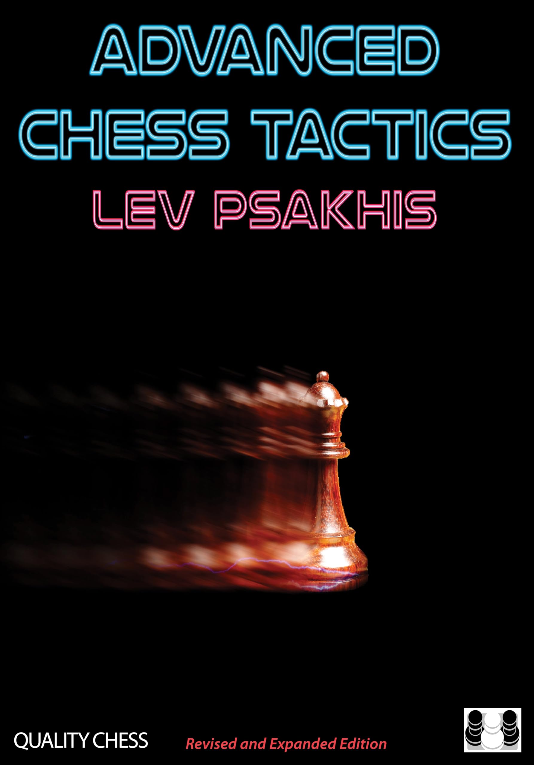 Buy Advanced Chess Tactics - 2nd Edition by Lev Psakhis | Quality Chess | Hardcover | English | Chess Strategy Book for Competitive Players — BookShops.in