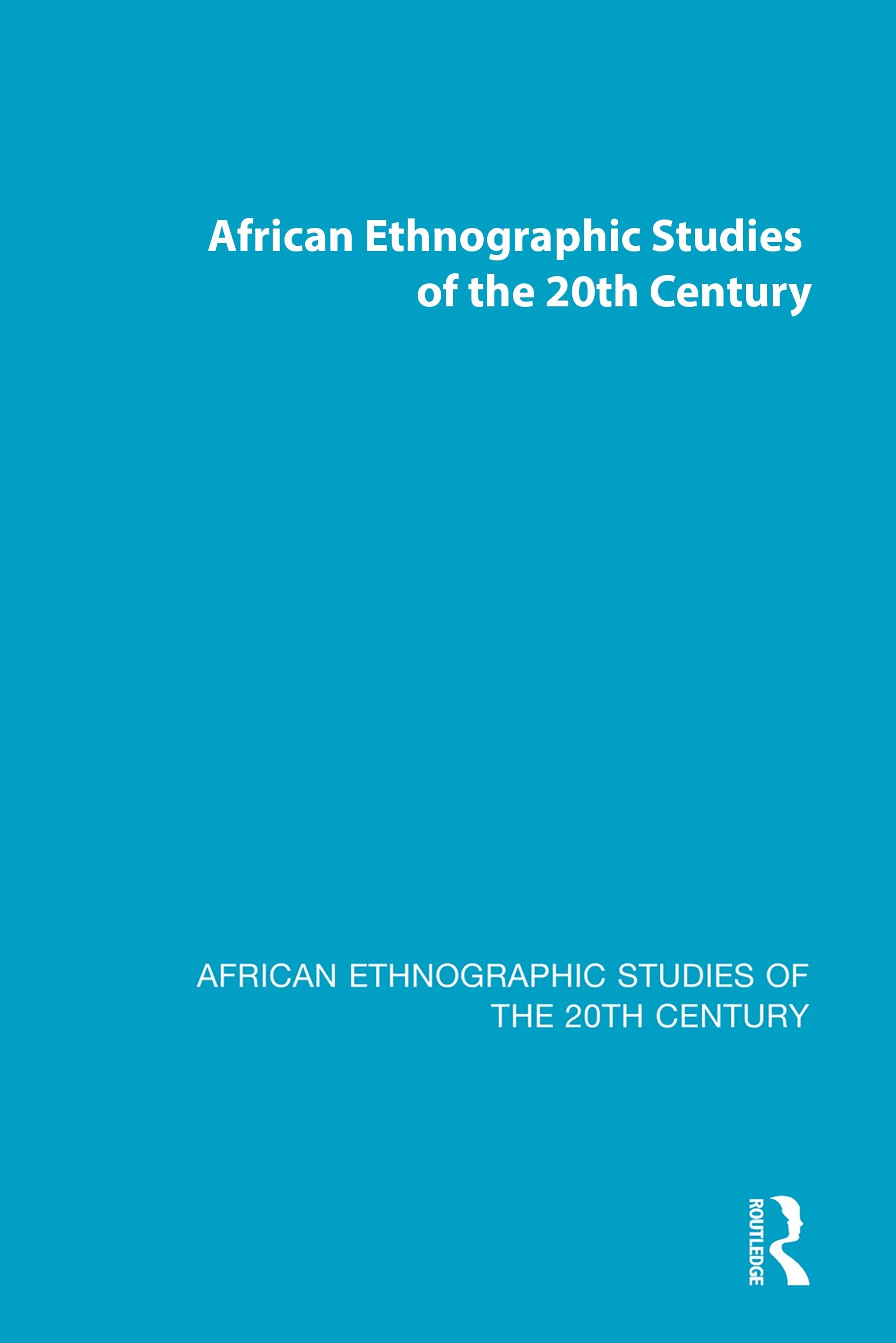 Buy African Ethnographic Studies of the 20th Century (9780815387138) by Routledge | Paperback, 1st Edition, English — BookShops.in