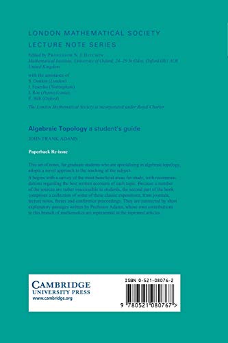 Buy Algebraic Topology: A Student's Guide (London Mathematical Society Lecture Note Series 4) by J. Frank Adams, G. C. Shepherd, N. J. Hitchin – Cambridge University Press Hardcover — BookShops.in