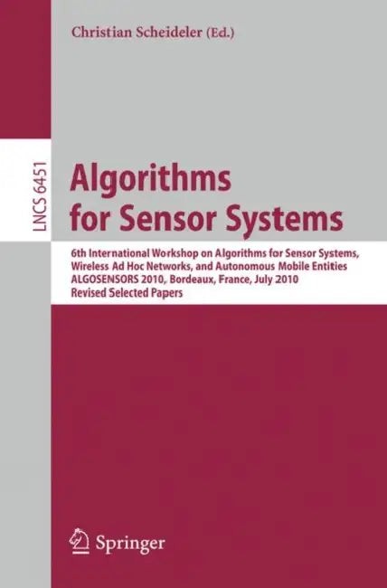 Buy Algorithms for Sensor Systems (English, Christian Scheideler) — BookShops.in