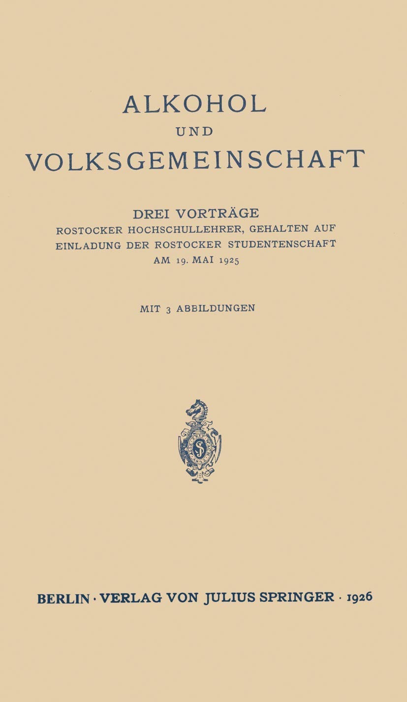 Buy Alkohol Und Volksgemeinschaft by T. H. Von Wasielewski, M. Rosenfeld, Hans Winterstein | Springer Nature | German Language | 1926 Edition | Paperback — BookShops.in