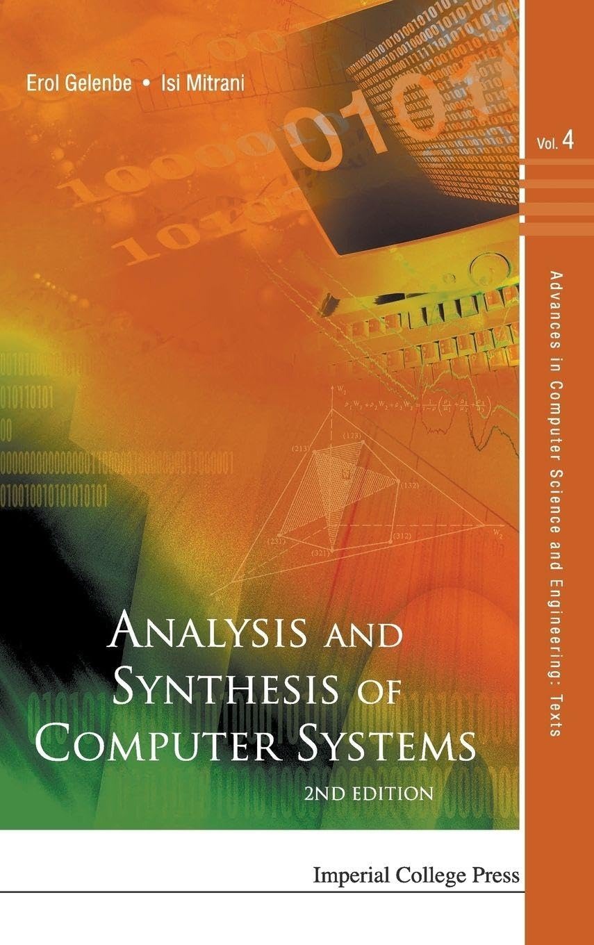 Buy Analysis and Synthesis of Computer Systems by Gelenbe Erol, Imperial College Press, English, Paperback, 2nd Edition — BookShops.in