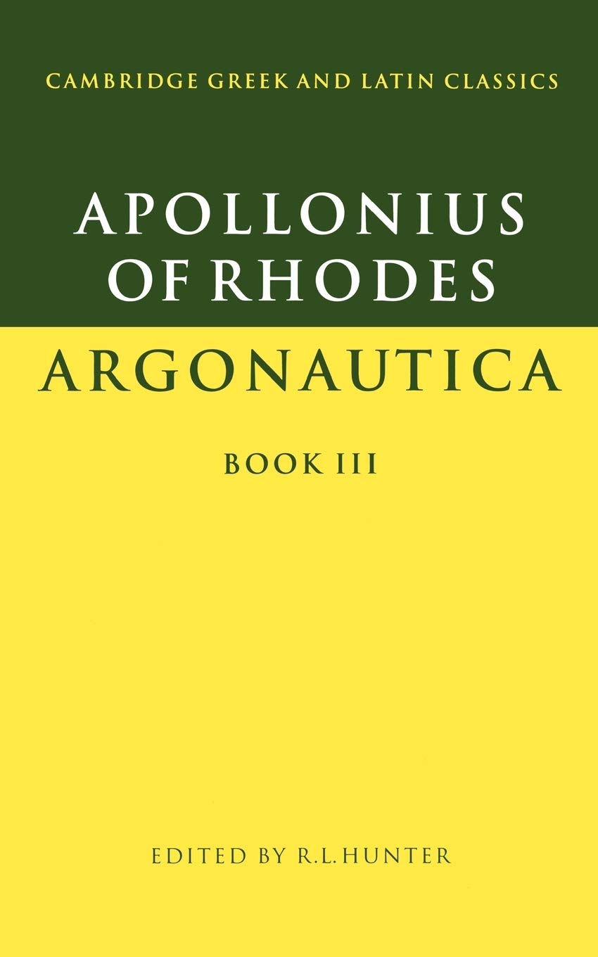 Buy Apollonius of Rhodes: Argonautica Book III (Cambridge Greek and Latin Classics) by Apollonius of Rhodes | Cambridge University Press | Hardcover | English | Higher Education Textbooks — BookShops.in