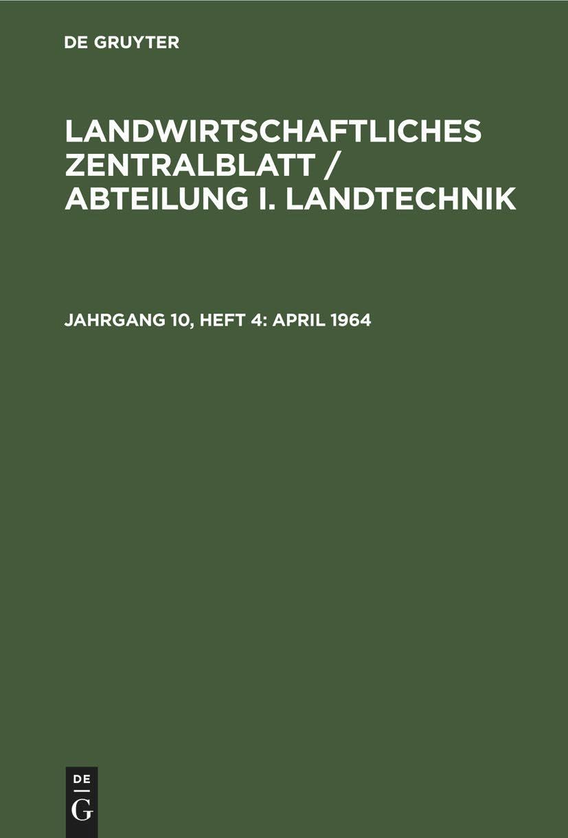 Buy April 1964 by De Gruyter | German Paperback Reprint Edition | Agriculture Textbook | ISBN 9783112542750 — BookShops.in
