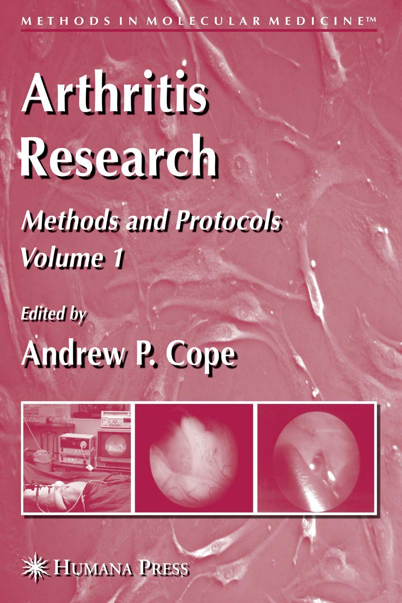 Buy Arthritis Research Volume 1: Methods and Protocols (Methods in Molecular Medicine) by Andrew P. Cope | Springer | Hardcover | 2007 Edition | Rheumatology Textbook for Researchers — BookShops.in