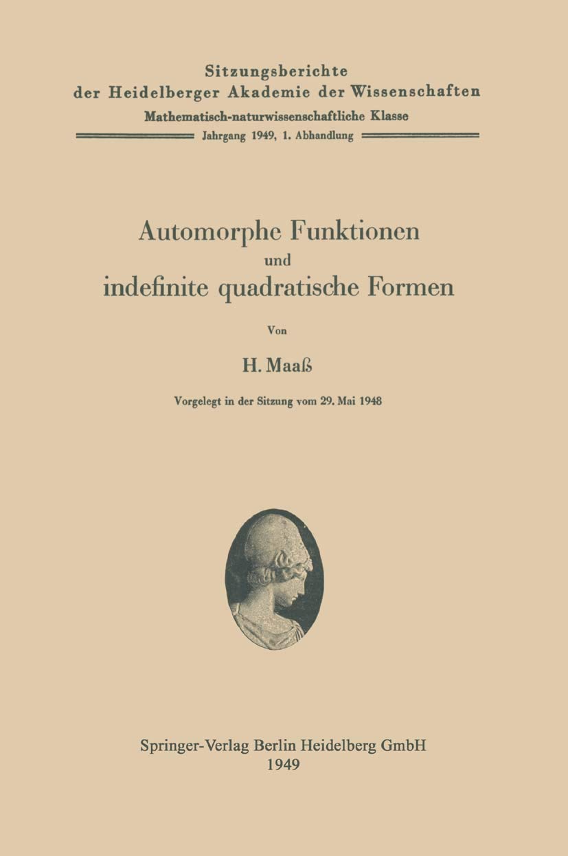 Buy Automorphe Funktionen Und Indefinite Quadratische Formen: 1949 / 1 by Hans Maass | Springer Verlag | German Hardcover | Higher Education Mathematics Textbook — BookShops.in