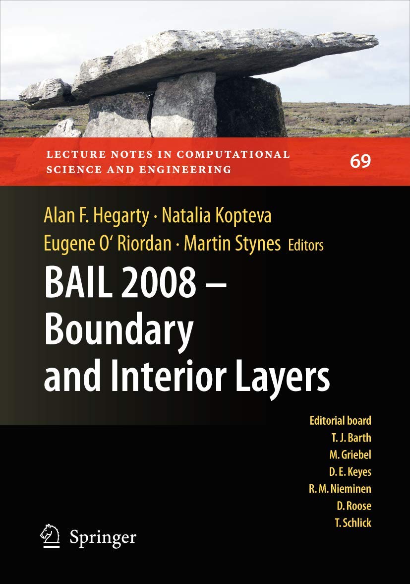 Buy BAIL 2008: Boundary and Interior Layers | Alan Hegarty, Natalia Kopteva, Eugene O'Riordan | Springer Nature | Hardcover | 2009 Edition | Computational Mathematics — BookShops.in