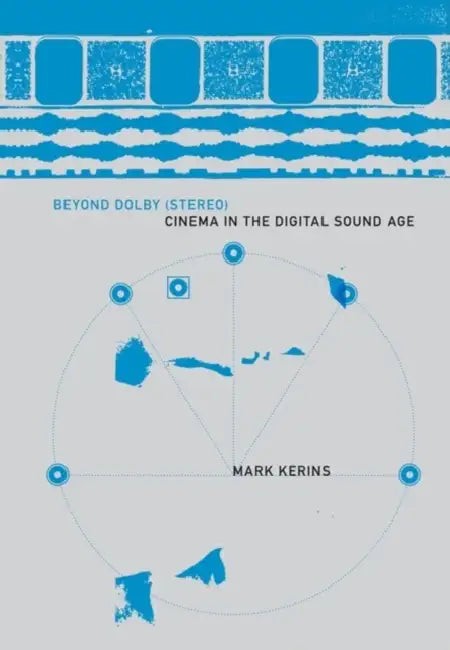 Buy Beyond Dolby (Stereo) (English, Mark Kerins) — BookShops.in