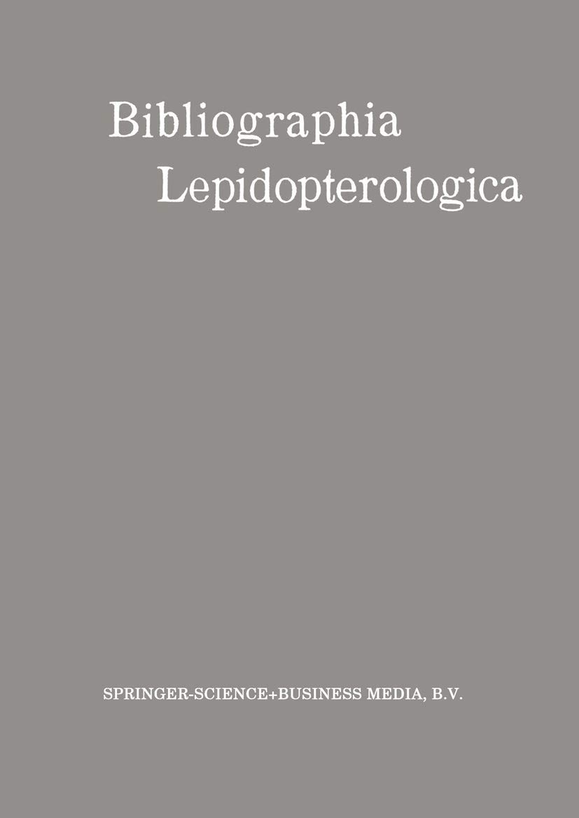Buy Bibliographia Lepidopterologica by Wilhelm Junk | Springer Hardcover | German Language | Science & Mathematics | Zoology Book — BookShops.in