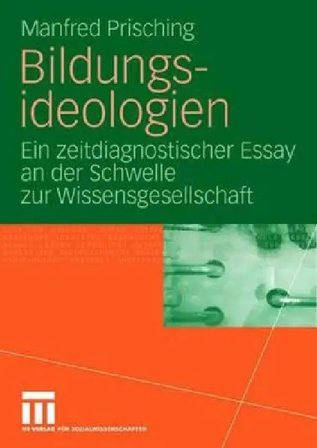 Buy Bildungsideologien (English, Manfred Prisching) — BookShops.in