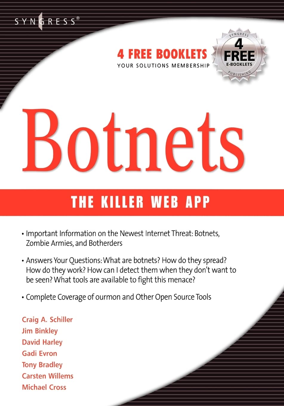 Buy Botnets: The Killer Web App by Binkley and Schiller - Syngress Hardcover, 2007 Edition - Computer Networking Security Book for System Administrators — BookShops.in