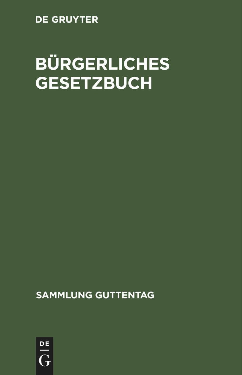 Buy Bürgerliches Gesetzbuch (BGB) mit Einführungsgesetz: 15. Auflage 1925 | De Gruyter | German Law Textbook | Paperback — BookShops.in