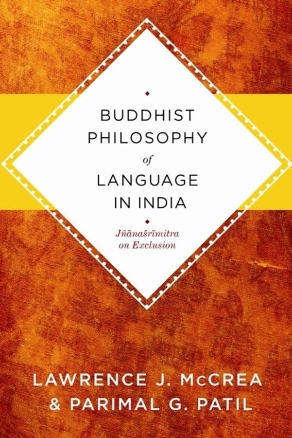 Buy Buddhist Philosophy of Language in India by Lawrence J. Mccrea | Columbia University Press | English | Paperback — BookShops.in