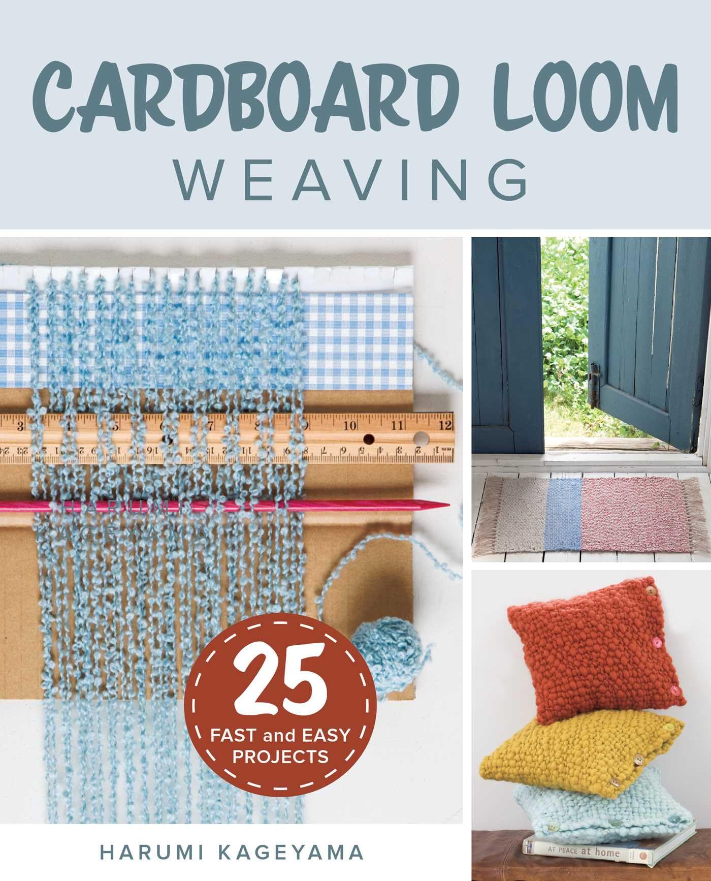 Buy Cardboard Loom Weaving: 25 Fast and Easy Projects by Harumi Kageyama – Stackpole Books Hardcover Illustrated Edition English — BookShops.in