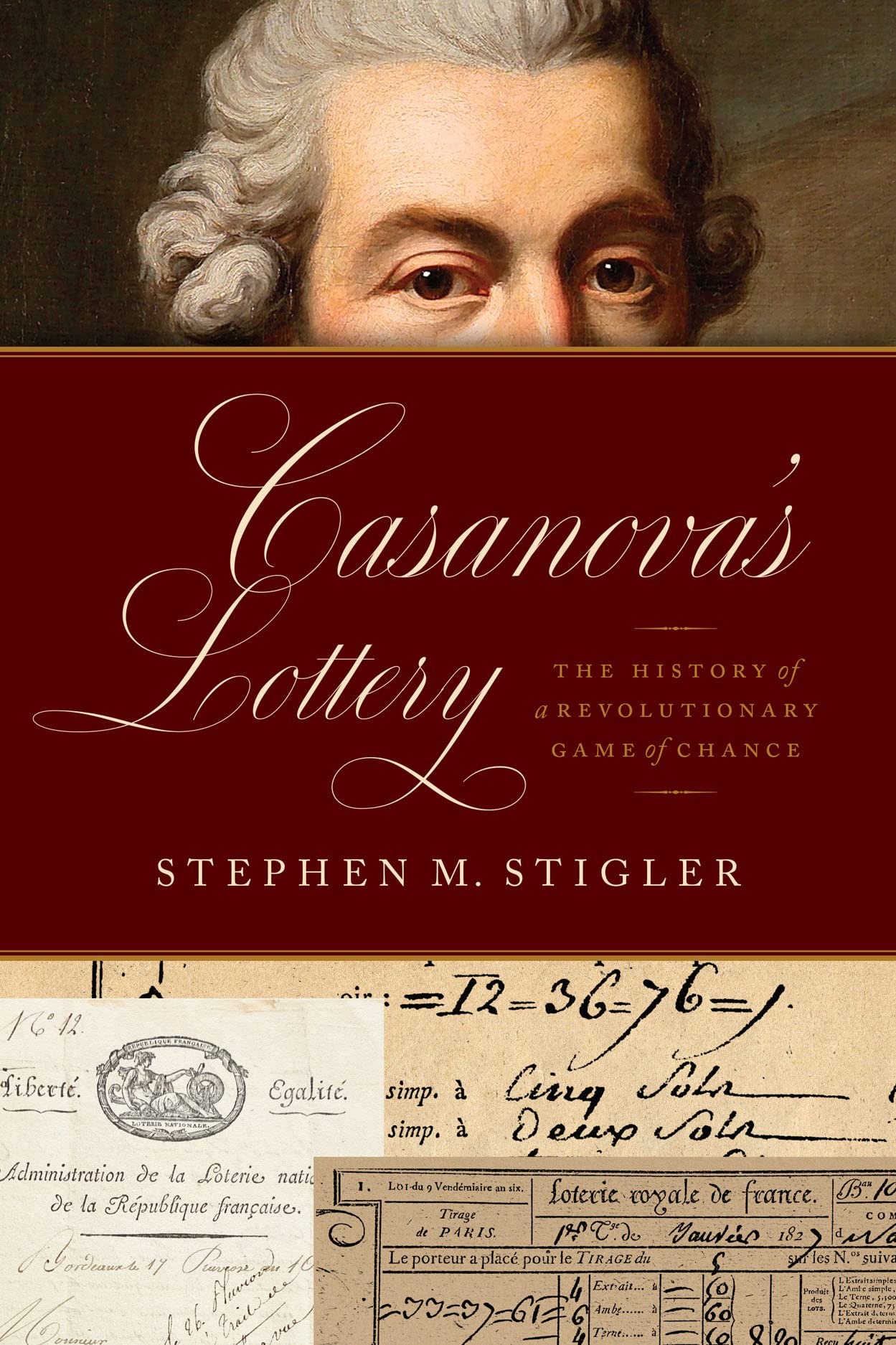 Buy Casanova's Lottery: The History of a Revolutionary Game of Chance by Stephen M. Stigler | Univ of Chicago Pr | Hardcover | English | Statistics & Mathematics History — BookShops.in