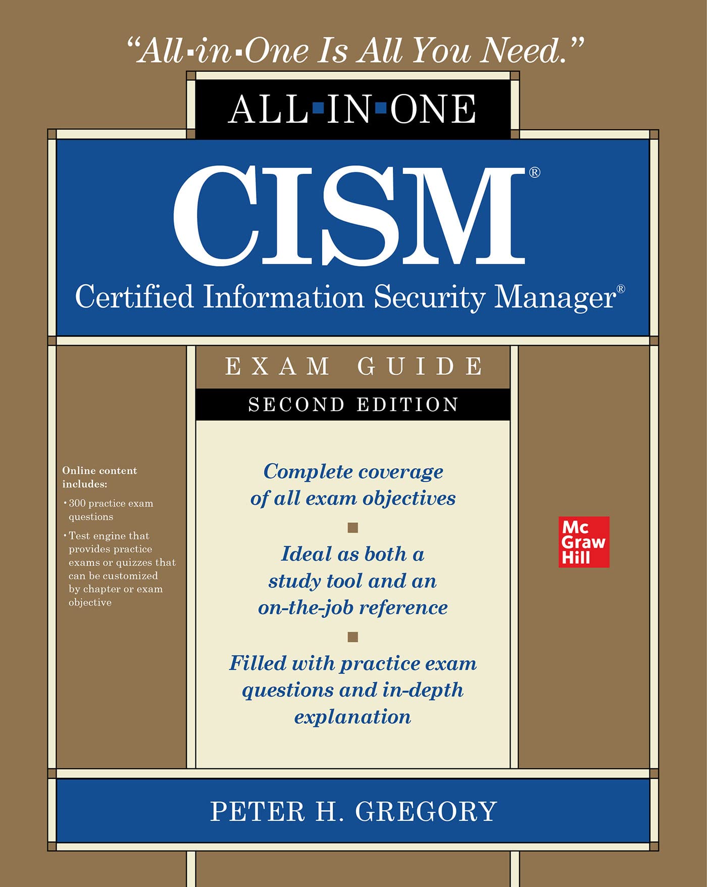 Buy CISM Certified Information Security Manager All-in-One Exam Guide Second Edition by Peter Gregory | McGraw-Hill | Hardcover | 9781264268313 — BookShops.in