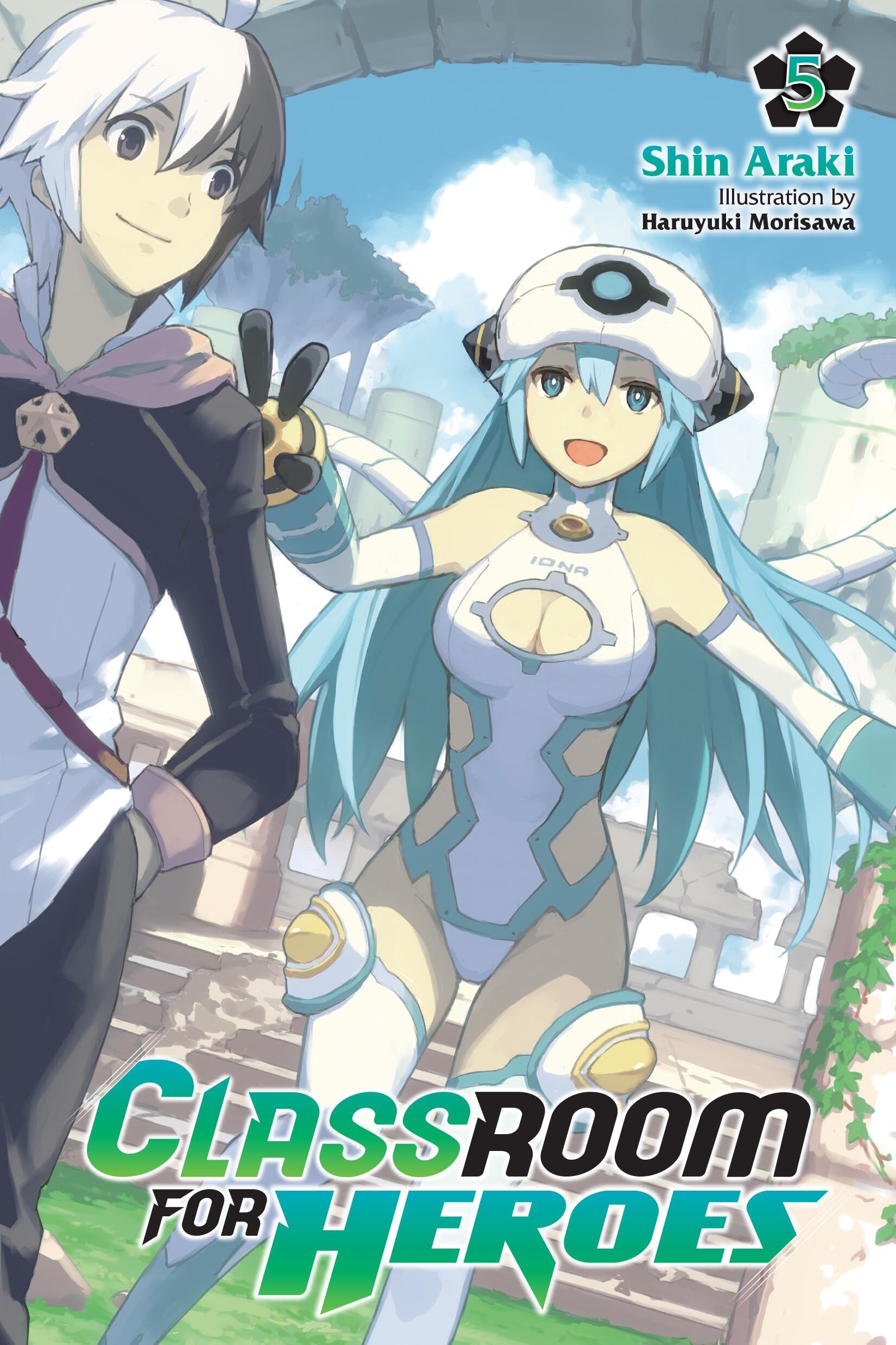 Buy Classroom for Heroes 5: Volume 5 by Shin Araki, Haruyuki Morisawa, Kevin Gifford | Yen Pr Paperback English | ISBN 9781975378769 — BookShops.in