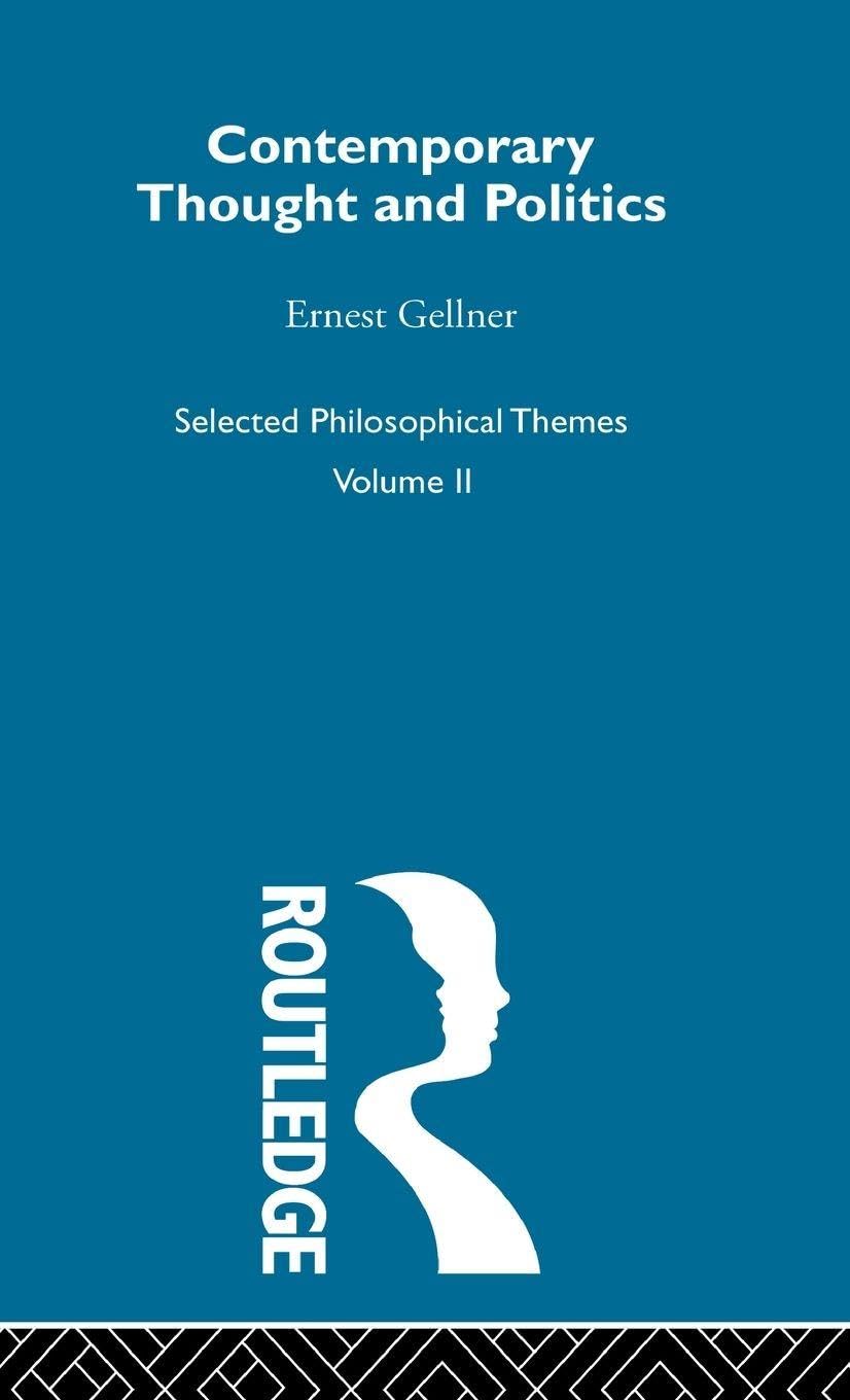 Buy Contemporary Thought and Politics: Mystic or Visionary? (Selected Philosophical Themes, Volume II) by Ernest Gellner | Routledge | Hardcover | Philosophy Text — BookShops.in