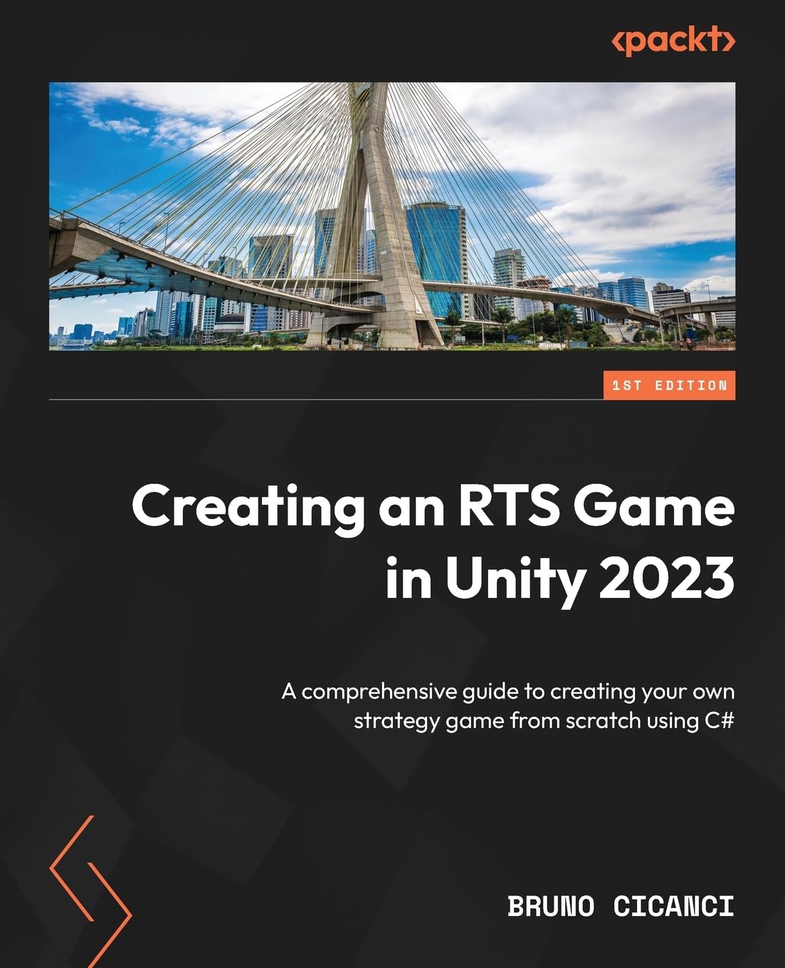 Buy Creating an RTS Game in Unity 2023 by Bruno Cicanci | Packt Publishing | Hardcover | English | Computers & Internet Programming Book — BookShops.in