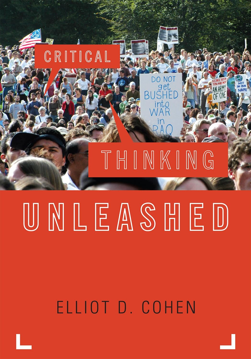 Buy Critical Thinking Unleashed (Elements of Philosophy) by Elliot D. Cohen | Rowman & Littlefield | English | Paperback | 9780742564329 — BookShops.in
