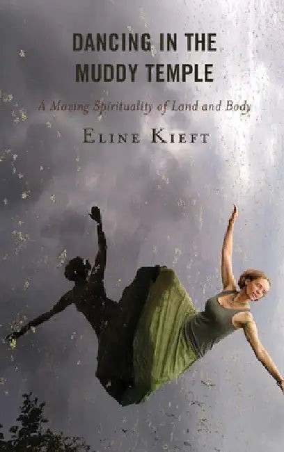 Buy Dancing in the Muddy Temple (English, Eline Kieft) — BookShops.in