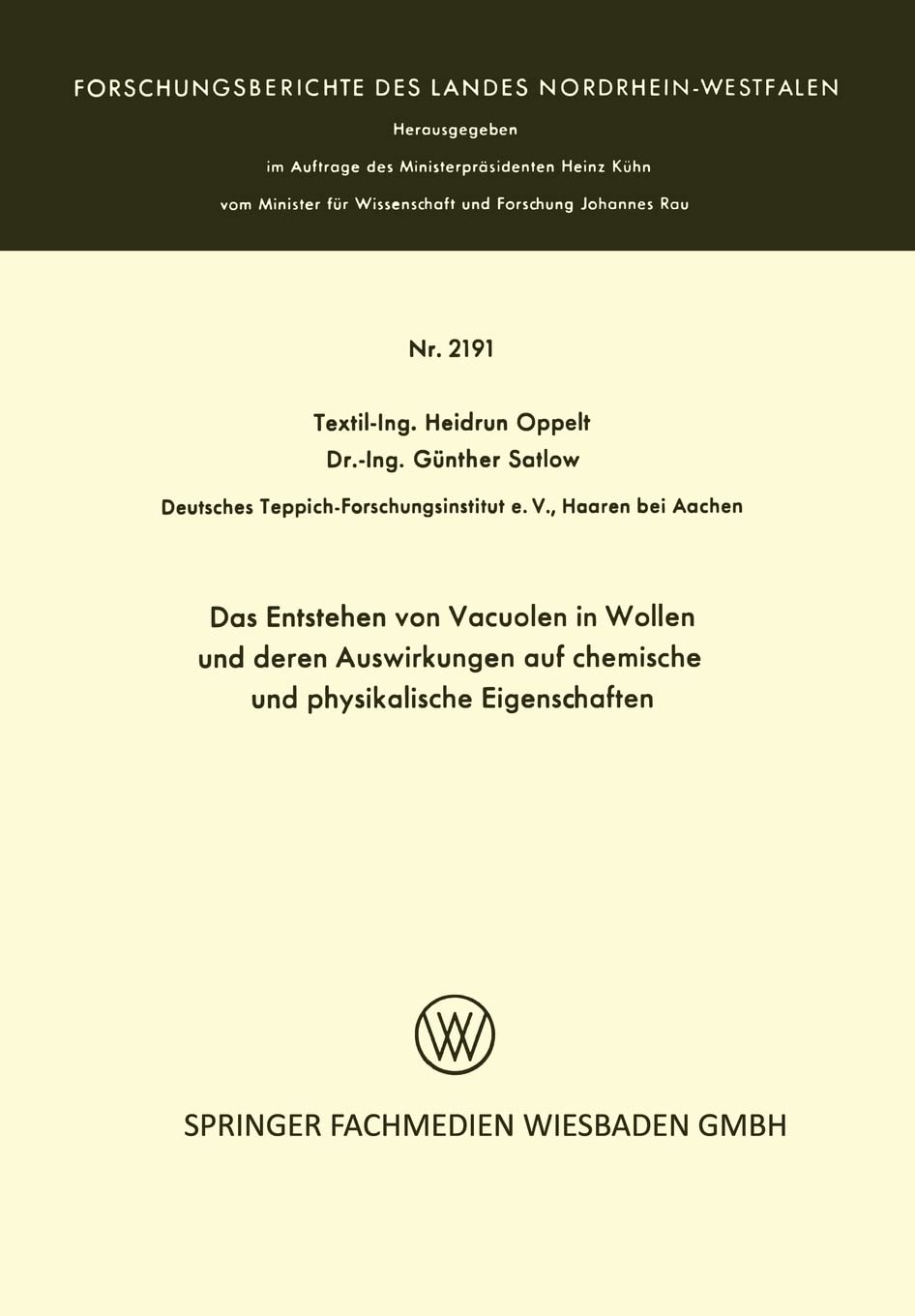 Buy Das Entstehen von Vacuolen in Wollen und deren Auswirkungen auf chemische und physikalische Eigenschaften by Heidrun Oppelt (Hardcover, German, 1971) - Vs Verlag Fur Sozialwissenschaften — BookShops.in