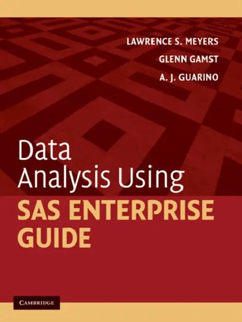Buy Data Analysis Using SAS Enterprise Guide (English, Lawrence S. Meyers | Glenn Gamst | A. J. Guarino) — BookShops.in