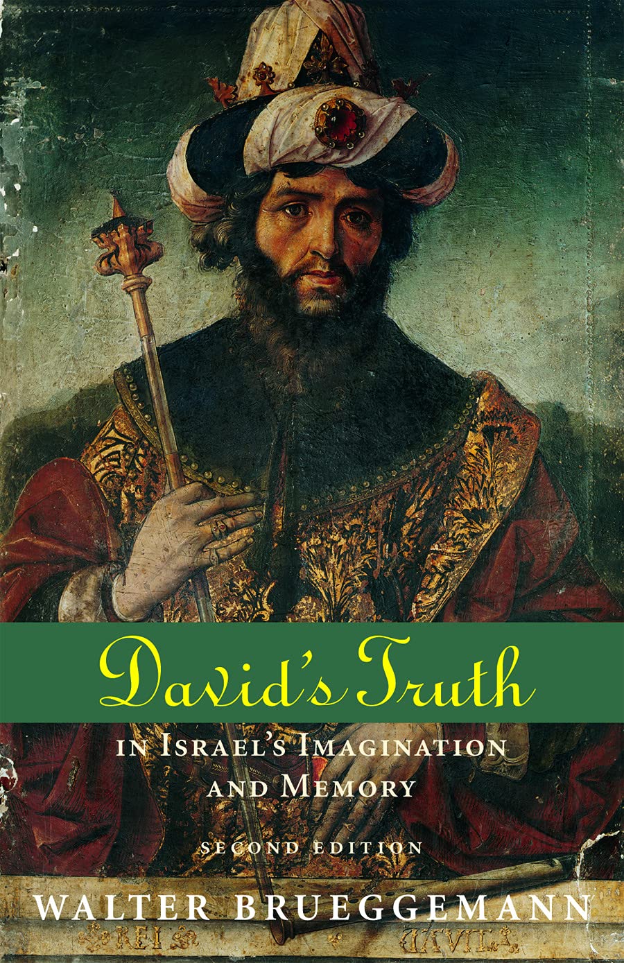 Buy David's Truth: In Israel's Imagination and Memory by Walter Brueggemann | Fortress Press Hardcover | Biblical Studies & Old Testament Analysis — BookShops.in