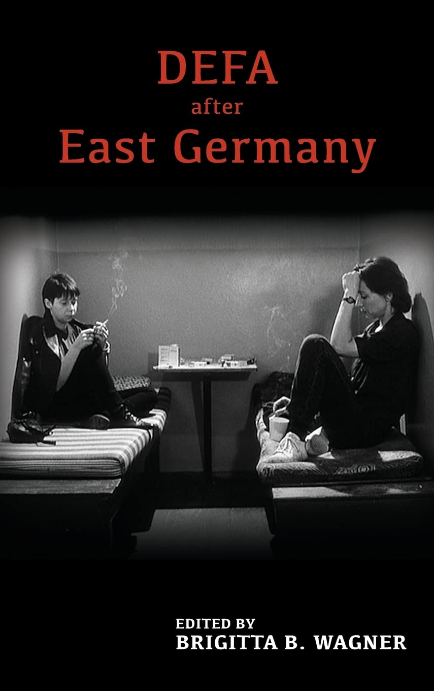 Buy DEFA after East Germany: Screen Cultures German Film and Visual Studies by Brigitta Wagner - Camden House Hardcover - History of European Cinema — BookShops.in