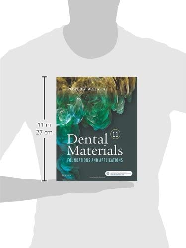 Buy Dental Materials: Foundations and Applications by John M. Powers and John C. Wataha | Mosby Inc | 11th Edition | Hardcover | English | Medicine & Health Sciences — BookShops.in