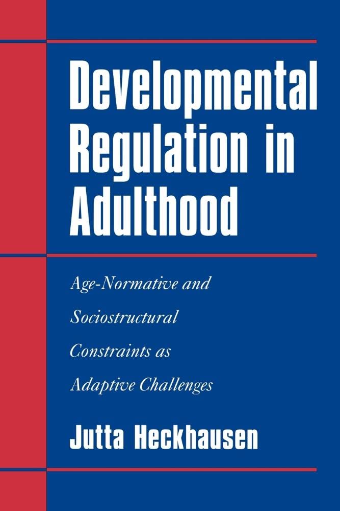 Buy Developmental Regulation in Adulthood by Jutta Heckhausen | Cambridge University Press | English | Paperback | 1st Edition — BookShops.in