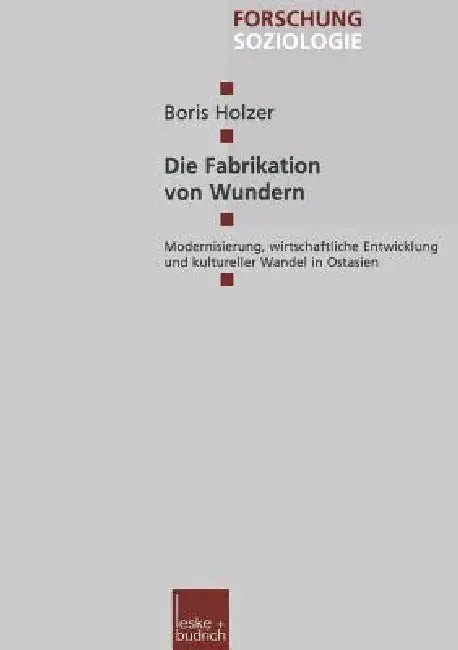 Buy Die Fabrikation Von Wundern (English, Boris Holzer) โ BookShops.in