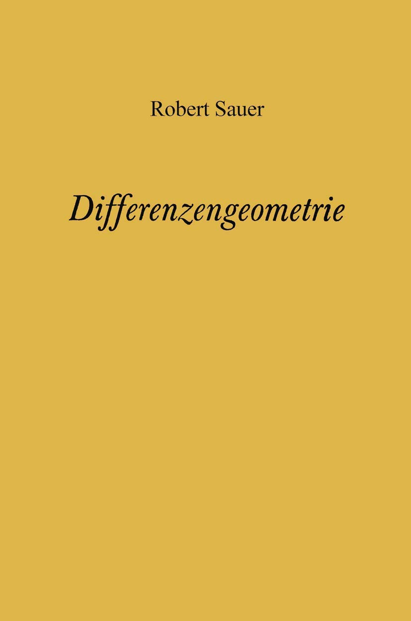 Buy Differenzengeometrie by Robert Sauer | Springer-Verlag | German Hardcover | Geometry Textbook | 9783642864124 — BookShops.in