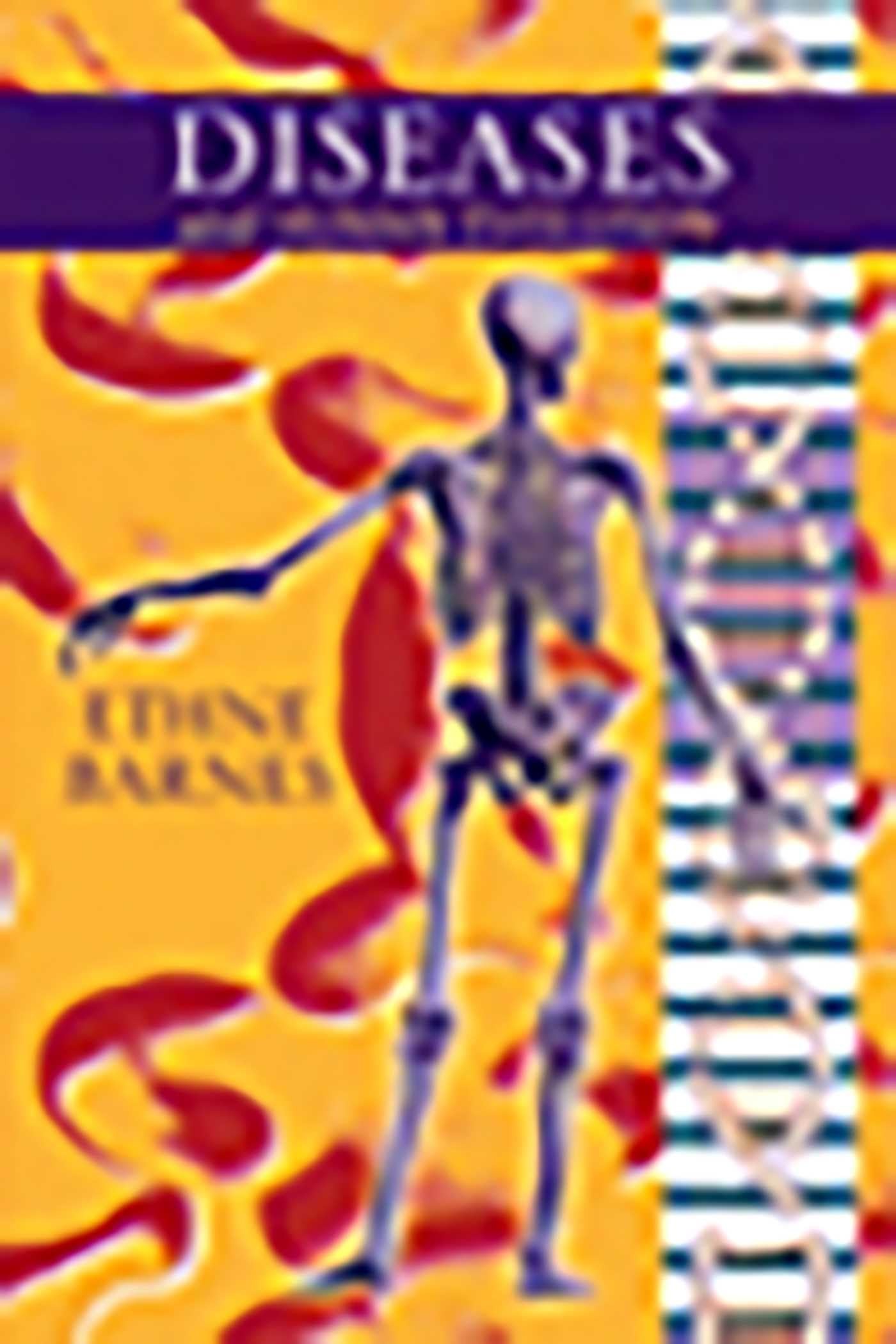 Buy Diseases and Human Evolution by Ethne Barnes | Univ of New Mexico Pr | English | Paperback | 9780826330666 — BookShops.in
