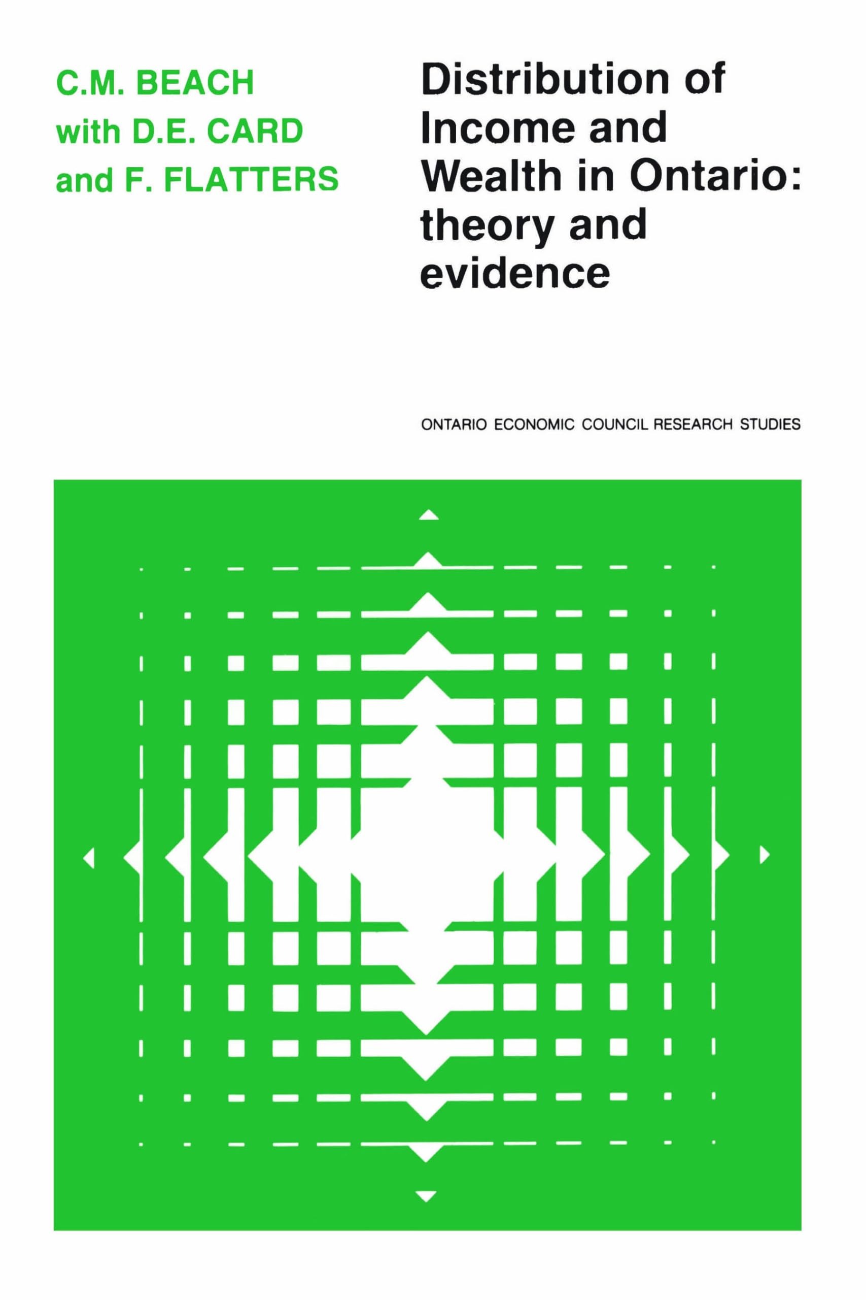 Buy Distribution of Income and Wealth in Ontario: Theory and Evidence (Heritage) by Charles Beach, Frank Flatters, David Card - University of Toronto Press, English, Paperback — BookShops.in