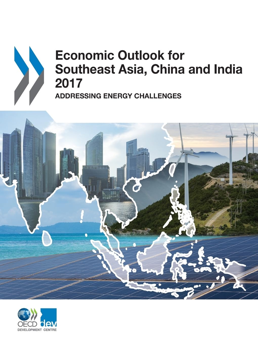 Buy Economic Outlook for Southeast Asia, China and India 2017: Addressing Energy Challenges by OECD | Hardcover | Business & Economics | Development & Growth — BookShops.in