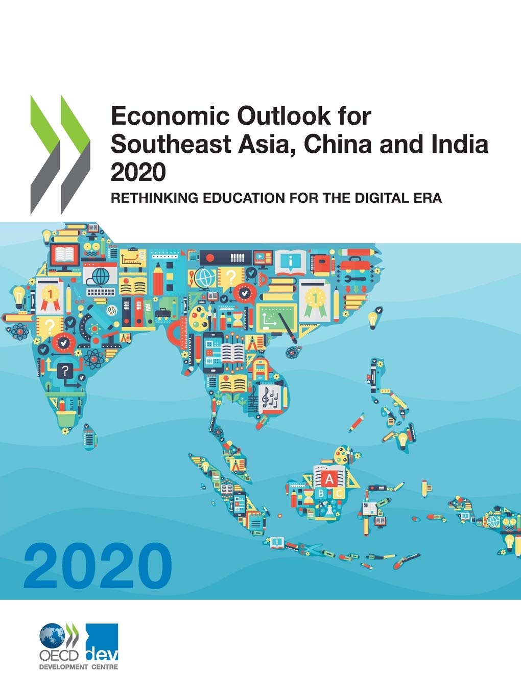 Buy Economic Outlook for Southeast Asia, China and India 2020: Rethinking Education for the Digital Age by OECD | Hardcover | Organization for Economic Co-operation and Development | Business & Economics | Development & Growth — BookShops.in