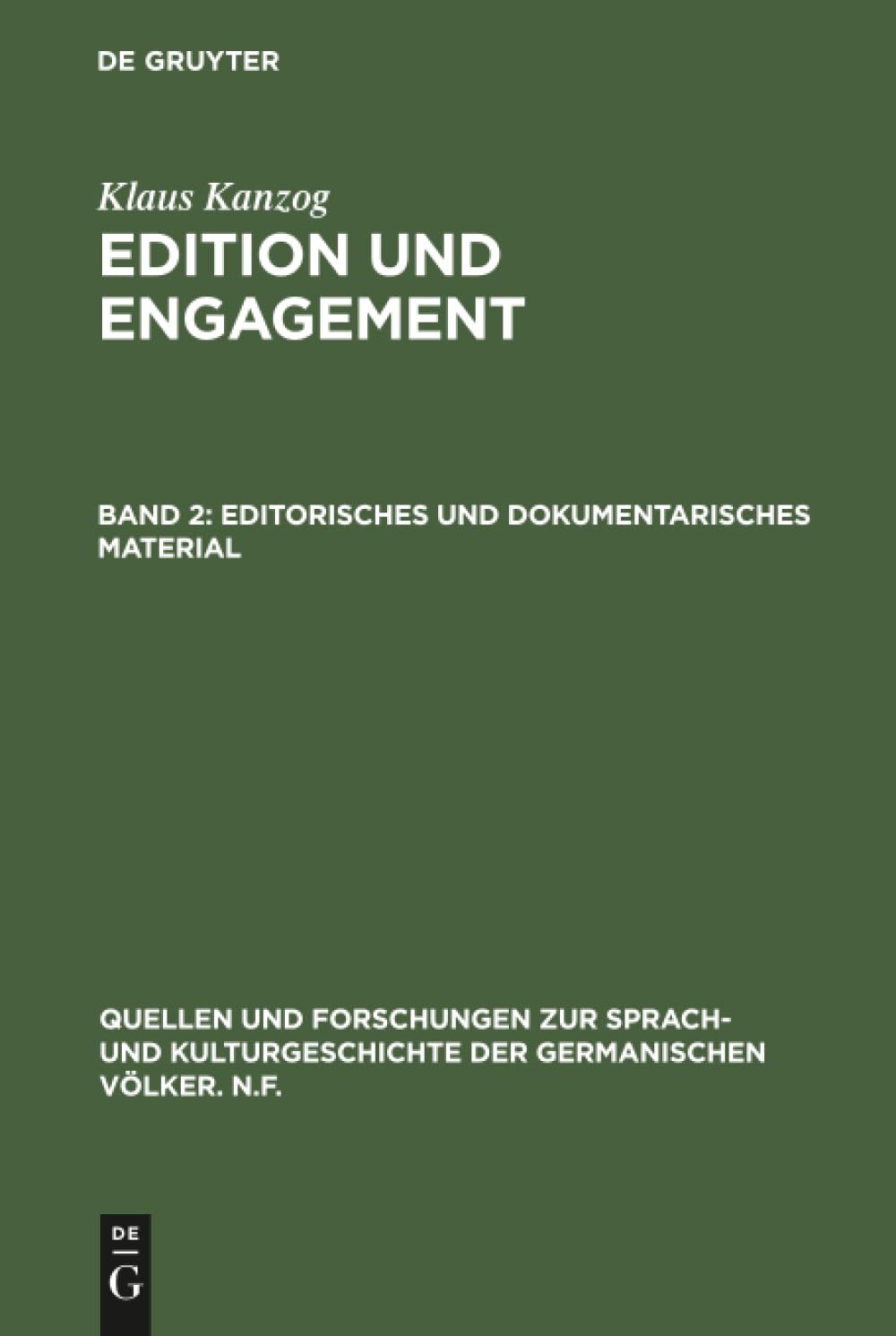 Buy Editorisches und dokumentarisches Material: 75 (Quellen Und Forschungen Zur Sprach- Und Kulturgeschichte der) by Klaus Kanzog | De Gruyter | German Language | Paperback | Reprint 2018 Edition — BookShops.in