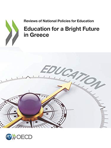 Buy Education for a Bright Future in Greece: OECD Policy Review – Bookshops.in — BookShops.in