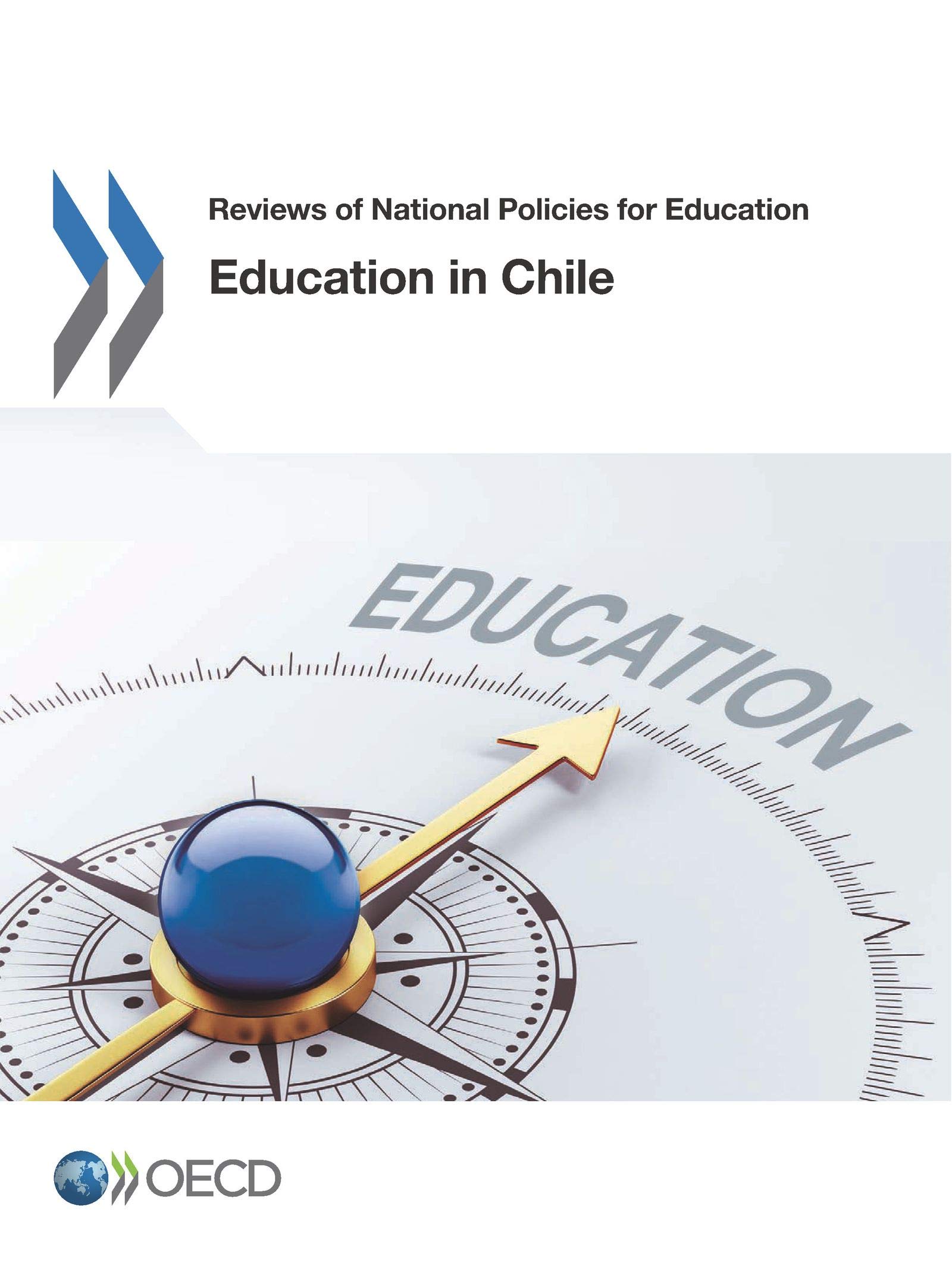 Buy Education in Chile: Reviews of National Policies for Education by OECD | Hardcover | 2018 | Economics & Development — BookShops.in