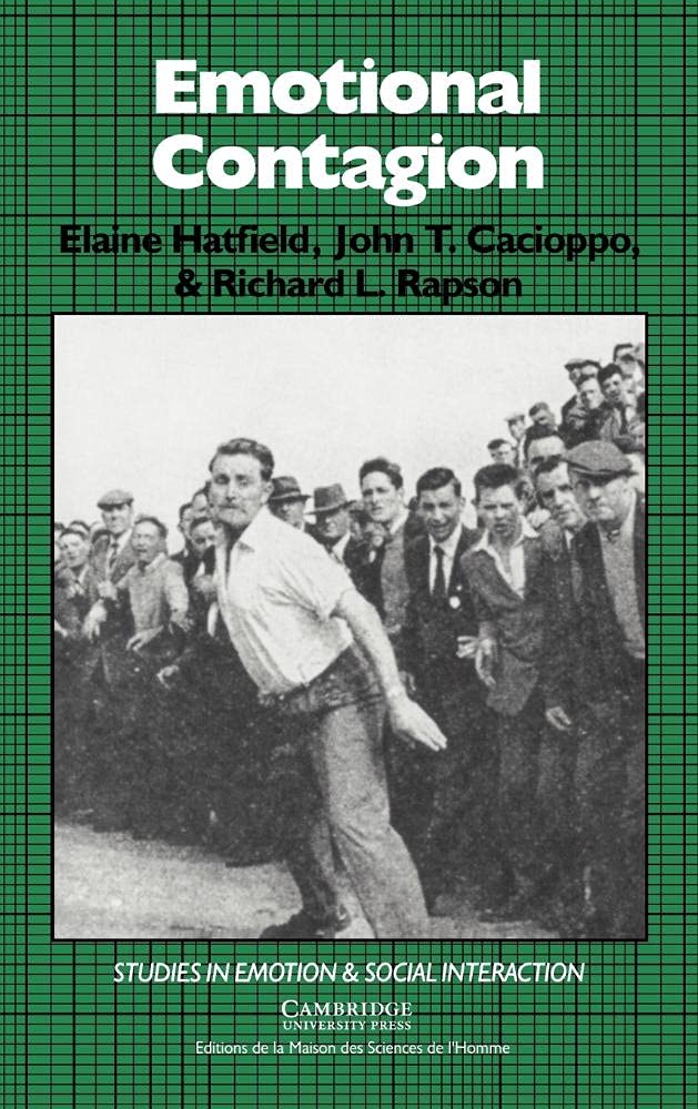 Buy Emotional Contagion by Elaine Hatfield, John T. Cacioppo, Richard L. Rapson | Cambridge University Press | Hardcover | Social Psychology | Studies in Emotion and Social Interaction — BookShops.in