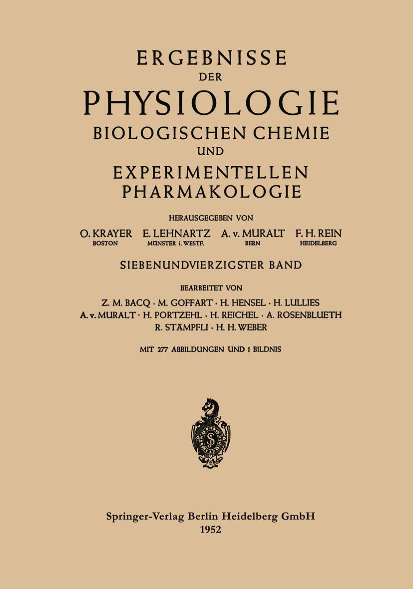 Buy Ergebnisse der Physiologie Biologischen Chemie und Experimentellen Pharmakologie: 47. Band by O. Krayer | Springer | German Hardcover | 1952 Edition | Medicine & Pharmacy Textbook — BookShops.in