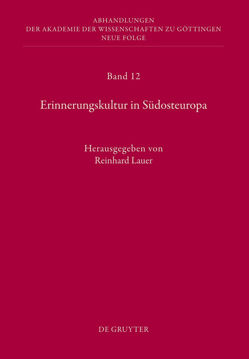 Buy Erinnerungskultur in Sudosteuropa: Bericht Uber Konferenzen Der Kommission Fur Interdisziplinare Sudosteuropa-forschung (German Edition) by Reinhard Lauer - De Gruyter Paperback — BookShops.in