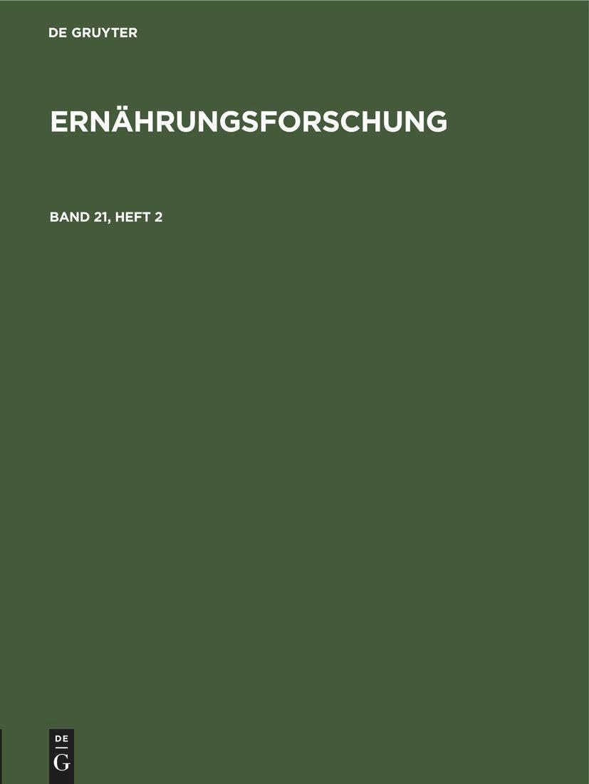 Buy Ernährungsforschung Band 21 Heft 2 | No Contributor | De Gruyter | German | Paperback | Reprint 2021 — BookShops.in
