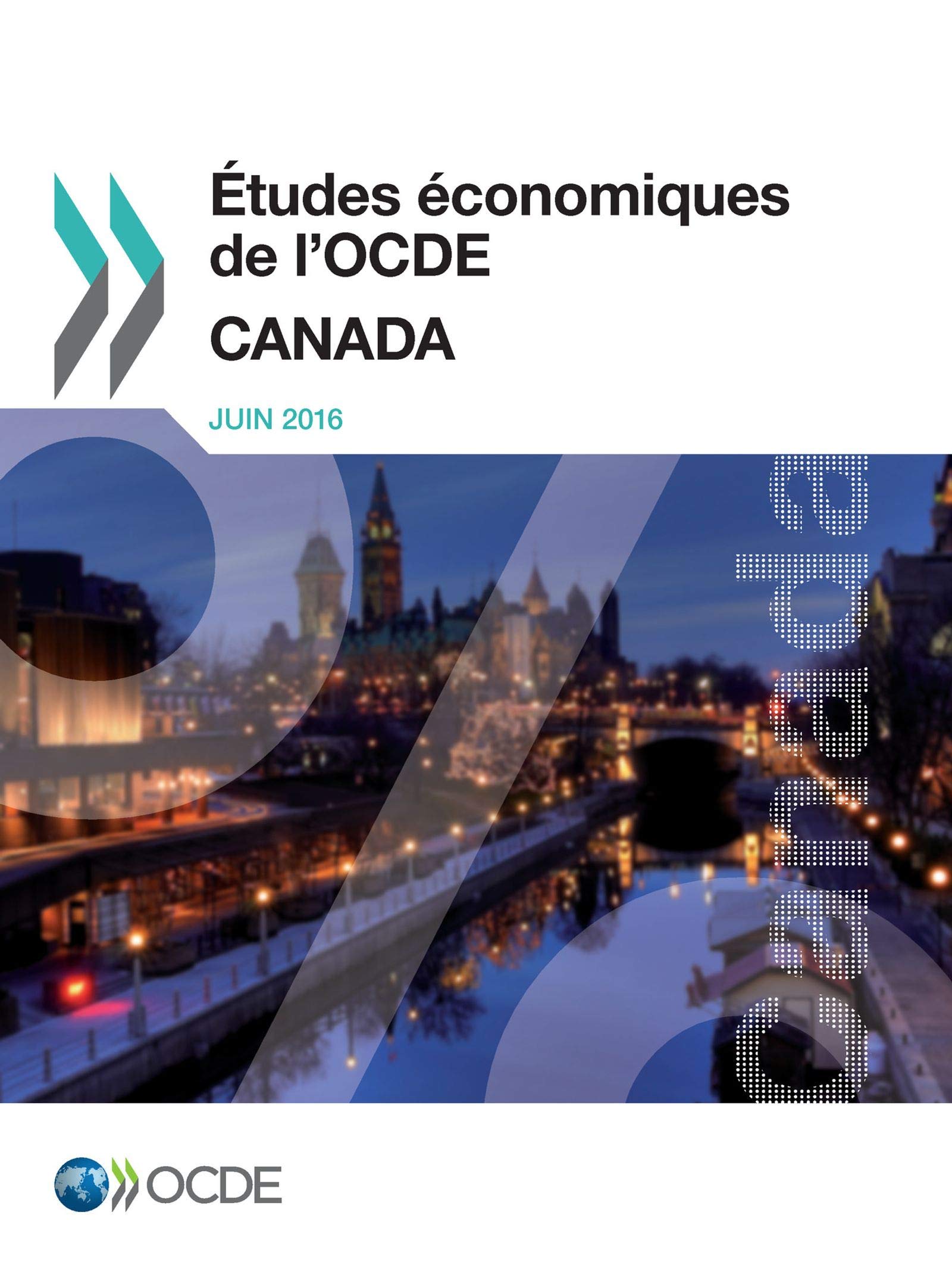 Buy Études économiques de l'OCDE: Canada 2016 by OECD | Hardcover French Edition | OECD Publishing | Economic Analysis & Policy — BookShops.in
