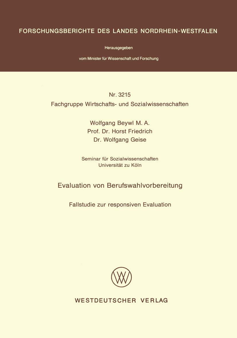 Buy Evaluation von Berufswahlvorbereitung: Fallstudie zur responsiven Evaluation by Wolfgang Beywl | Springer VS | German Hardcover | Education & Social Sciences Book — BookShops.in