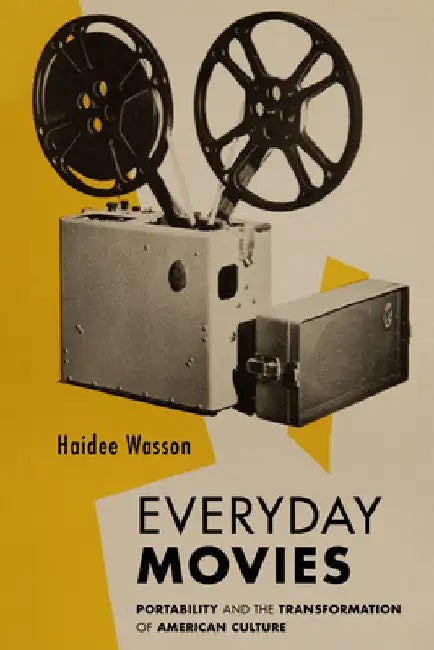 Buy Everyday Movies (English, Haidee Wasson) — BookShops.in