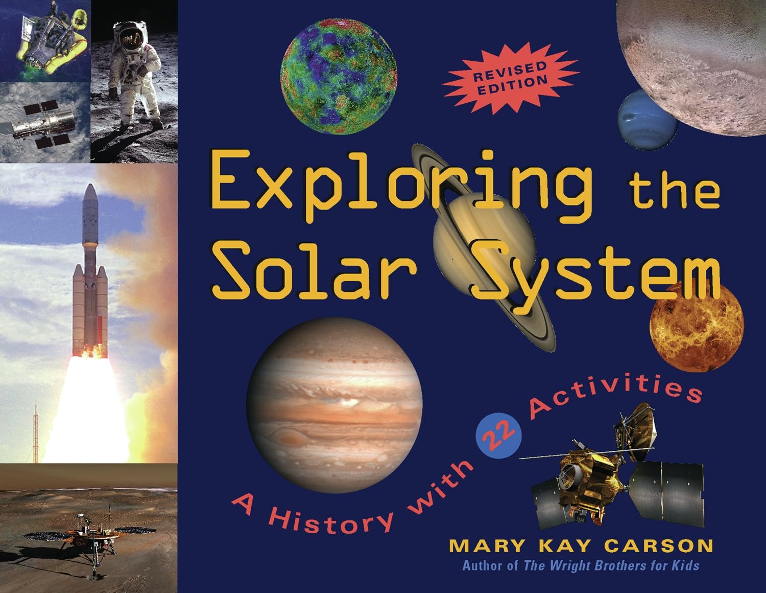 Buy Exploring the Solar System: A History With 22 Activities by Mary Kay Carson | Chicago Review Press | English | Paperback | 2008 Edition for Kids — BookShops.in