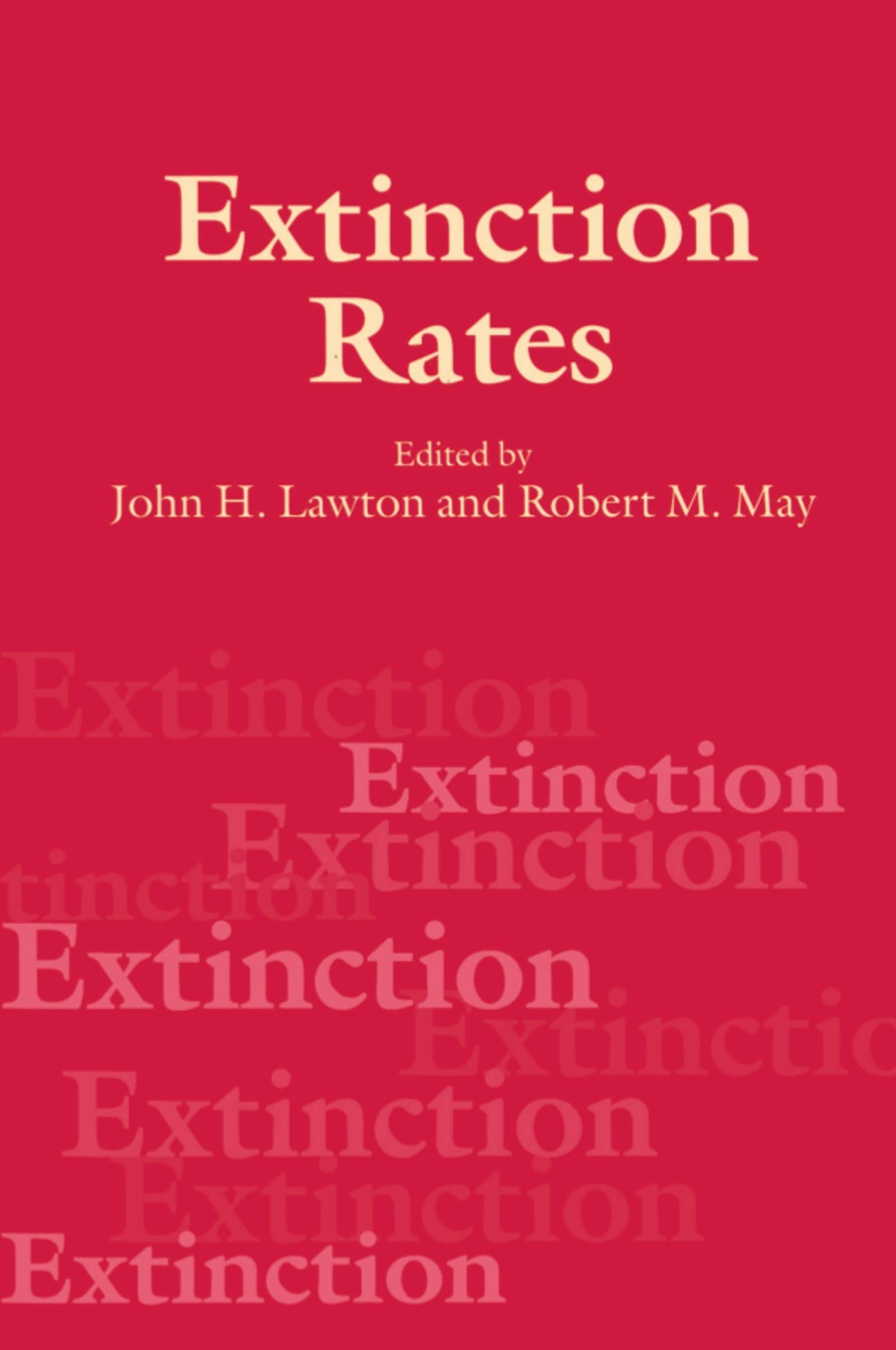Extinction Rates by May Lawton – Hardcover book cover from OUP Oxford